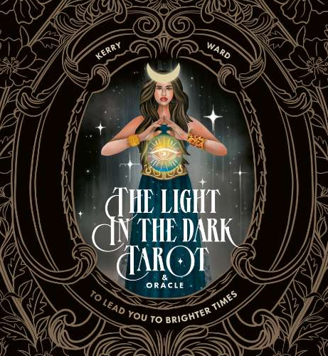Light In The Dark Tarot & Oracle Deck